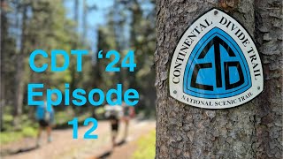 CDT 2024 Thru Hike  Encampment to Steamboat Springs [upl. by Swarts911]