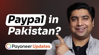 Paypal in Pakistan  Payoneer Upcoming PayPal Payment Method [upl. by Burl]