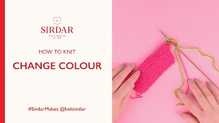 How To Knit Change Colour [upl. by Llennahs]