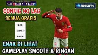 CONFIG UNTUK SEMUA GRAFIK  Cara Pasang Config eFootball 2024 Mobile No Lag [upl. by Venezia]