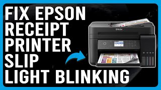 Epson Receipt Printer Slip Light Blinking Paper Jam  What Causes The Problem  Quick Solution [upl. by Nadnerb]