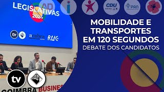 Mobilidade e Transportes em 120 segundos  Debate dos Candidatos Eleições Legislativas 2024 [upl. by Gamages958]