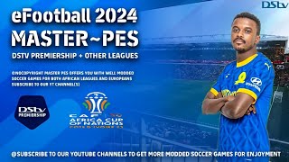 DOWNLOAD PES2024 MOD DSTV PREMIERSHIP PSP GAME OFFLINE NEW TRANFERS GRAPHICS 4K BY MASTERPES [upl. by Ahsha]