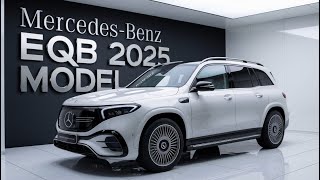 All The 2025 MercedesBenz EQB Officially Revealedquot First look [upl. by Nauqel]