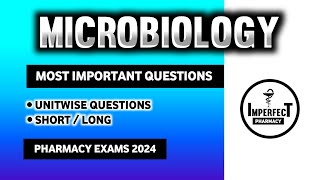 Microbiology B Pharma 3rd Semester  Important Questions  Imperfect Pharmacy [upl. by Olifoet579]