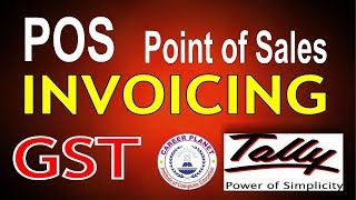 Pos Invoicing with GST in Tally ERP 9 Part42Point of Sales Invoice in Tally GST [upl. by Kegan]