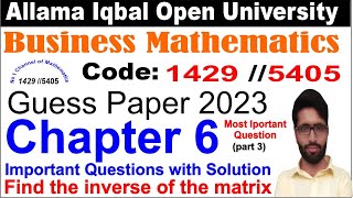 1429 Code Chapter 6 Guess Paper  AIOU 1429 Code Guess Paper  Code 1429 Past Papers [upl. by Fidelio]