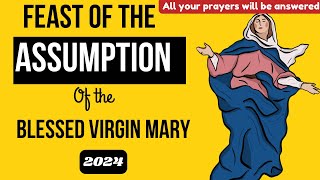 FEAST OF THE ASSUMPTION OF THE BLESSED VIRGIN MARY 2024  Solemnity of the Assumption of Mary 2024 [upl. by Llertak]