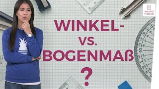 Winkelmaß und Bogenmaß I musstewissen Mathe [upl. by Duntson803]