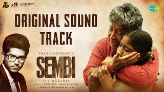 Sembi  Original Sound Track  Kovai Sarala  Ashwin Kumar  Nivas K Prasanna  Prabusolomon [upl. by Aitekram]