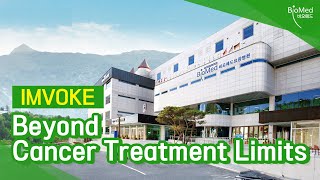 IMVOKE Beyond Cancer Treatment Limits ENG VER [upl. by Russo]