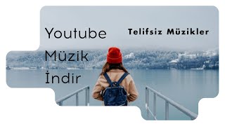 Telifsiz Fon Müzikleri Youtube Müzik İndir Telefon Zil Sesi [upl. by Arrahs802]