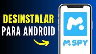 Cómo Desinstalar MSPY de mi Android Funciona [upl. by Eberto]