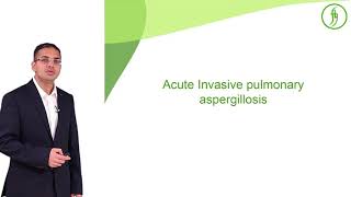 Invasive Pulmonary Aspergillosis Including Chronic Pulmonary Aspergillosis  Dr Ritesh Agarwal FIC [upl. by Ellasal]