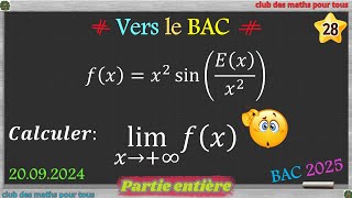 Vers le BAC Limite dune fonction définie par la partie entière [upl. by Lennox]