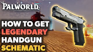 How To Get Legendary Handgun Schematic In Palworld Quick Guide [upl. by Emmalynne]