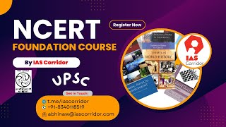 NCERT Foundation Course  Master UPSC Basics with IAS Corridor [upl. by Notsek]