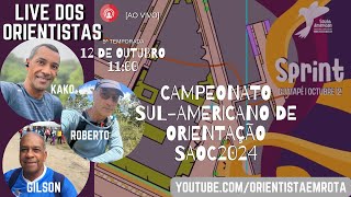 Live dos Orientistas  12102024  Campeonato Sulamericano de Orientação  Sprint [upl. by Jepson]