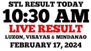 STL Result Today 1030AM Draw February 17 2024 Saturday STL LIVE Result Luzon Visayas and Mindanao [upl. by Ainatit484]