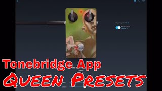 Queen Presets  Tonebridge Guitar App [upl. by Ybrik960]