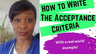 Business Analyst Training  How to Write the Acceptance Criteria With Examples [upl. by Airtap728]