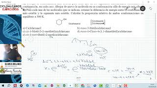 TEMA 2 CICLOALCANOS  EJERCICIO 11 EQUILIBRIO CONFORMACIONAL DE CICLOHEXANOS [upl. by Eerb]