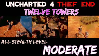 Uncharted 4 Thief end  twelve towers  Stealth Kill Level moderate [upl. by Htaras]