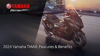 2024 Yamaha TMAX Features amp Benefits [upl. by Volkan19]