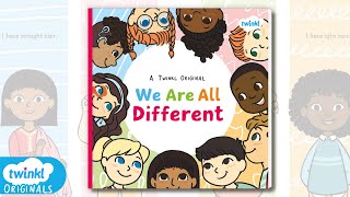 We Are All Different  Twinkl Originals Childrens Book Reading [upl. by Sucramrej]