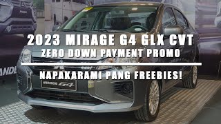 2023 MirageG4 GLX CVT  ZERO DOWN PAYMENT Promo  Napakarami Pang FREEBIES [upl. by Barbee719]