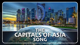 The Capitals of Asia Song [upl. by Ahsircal480]