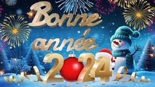 BONNE ANNÉE 2024 ღ BELLE VIDÉO A OFFRIR POUR LE NOUVEL AN ღ MEILLEURS VOEUX 2024 ღ [upl. by Ellerrehc]