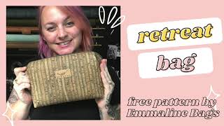 Sewing Tutorial the Retreat Bag a free pattern from Emmaline Bags [upl. by Anegue]