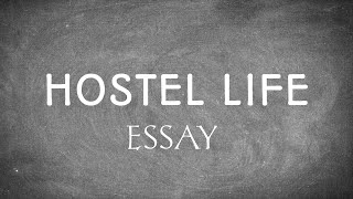 Hostel Life Essay  SAZ education [upl. by Jeffers]