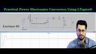 Power Electronics Converters Simulation using LTspice  Lecture 01 mtechprojects [upl. by Akire]