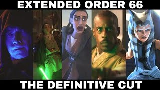 Order 66 Extended Cut  The Definitive Edition 4K UHD [upl. by Eruza]