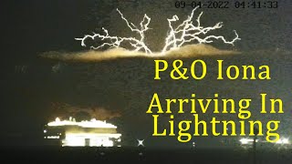 PampO Iona Arriving in Heat Lightning  Cruise Ship in Port of Southampton [upl. by Nnaarat813]