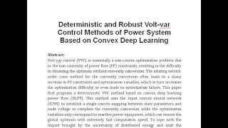 Deterministic and Robust Volt var Control Methods of Power System Based on Convex Deep Learning [upl. by Blodget842]