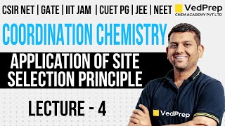 CSIR NET Coordination Chemistry  Application of Site Selection Principle [upl. by Mossman113]