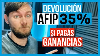 ✅Como pedir el REINTEGRO del 35 a la AFIP👮‍♂️si PAGAS GANANCIAS 👉🏻 Paso a paso [upl. by Landel]