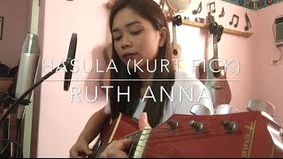 Hasula Kurt Fick Cover  Ruth Anna [upl. by Redla]