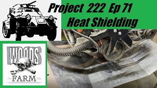 Project 222 Ep 71 Replica WW2 Armored Car [upl. by Ennaitsirhc889]