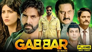 Gabbar is Back Full Movie in Hindi  Akshay Kumar  Shruti Haasan  Full Movie Review And Facts [upl. by Cormack703]