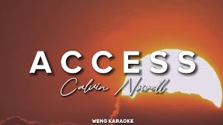 Access Calvin Nowell Lyrics Video [upl. by Snow911]