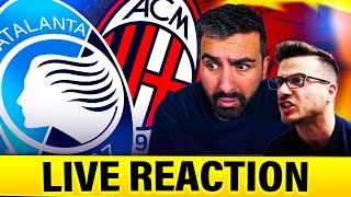 🔥 ATALANTA  MILAN 🔥 LIVE REACTION feat STEVE dal 2° tempo [upl. by Krissy]