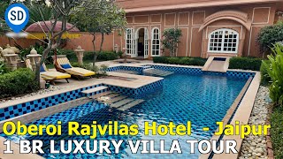 Jaipur Luxury Hotel  Oberoi Rajvilas Resort  1 BR Villa Tour in Rajasthan [upl. by Calderon]