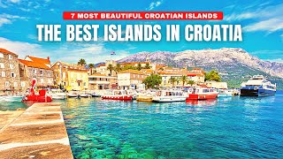 Top 7 Islands in Croatia The Most Beautiful Croatian Islands  Best Places to Visit in Croatia [upl. by Leahcimluap]