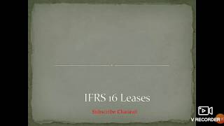 IFRS 16 Leases [upl. by Knowle]