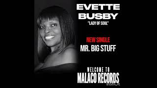 Evette Busby  Mr Big Stuff [upl. by Archie244]