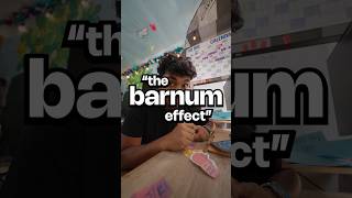 The Barnum Effect occurs when people think vague descriptions apply specifically to them psychology [upl. by Atnahsal]